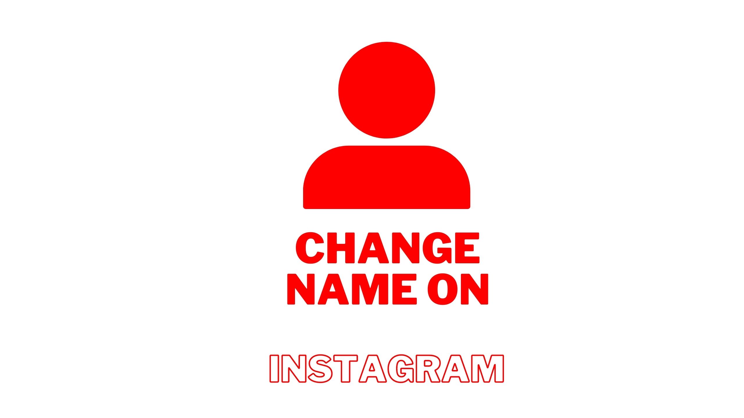 How to change name on Instagram without Facebook